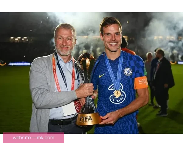 切尔西易主阿布拉莫维奇被迫出售球队背后故事揭秘