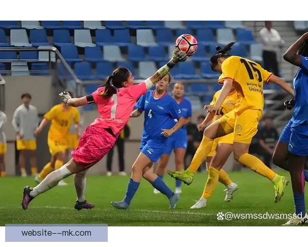 女足比赛医疗保障体系全面升级助力运动员健康安全保障进一步加强