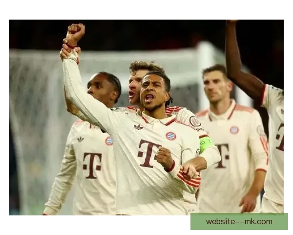 奥利塞完美契合拜仁进攻体系助力球队再攀高峰